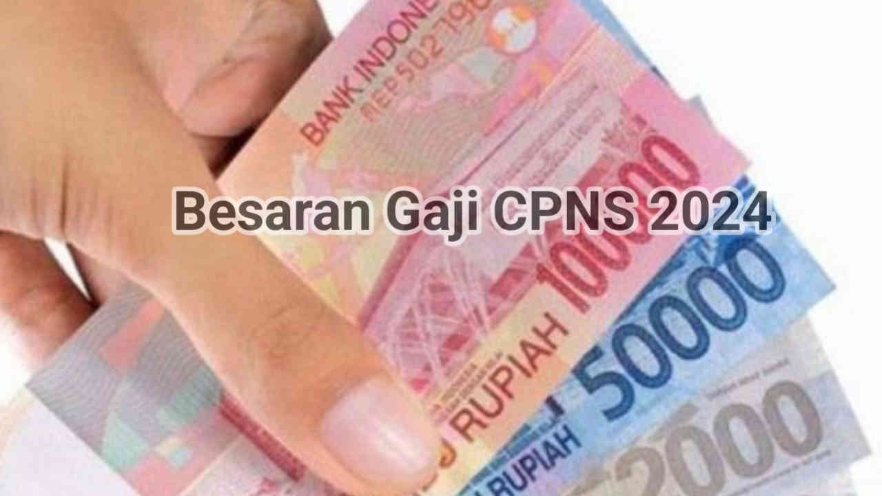 Berapa Gaji CPNS 2024? Ini Hitungan Gaji Pertama Sesuai Golongan