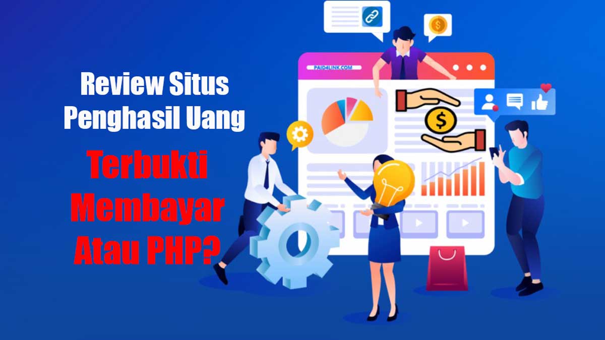 Cek Fakta Situs Penghasil Uang Paid4link, Apakah Terbukti Cuan dari Link atau Cuma PHP?