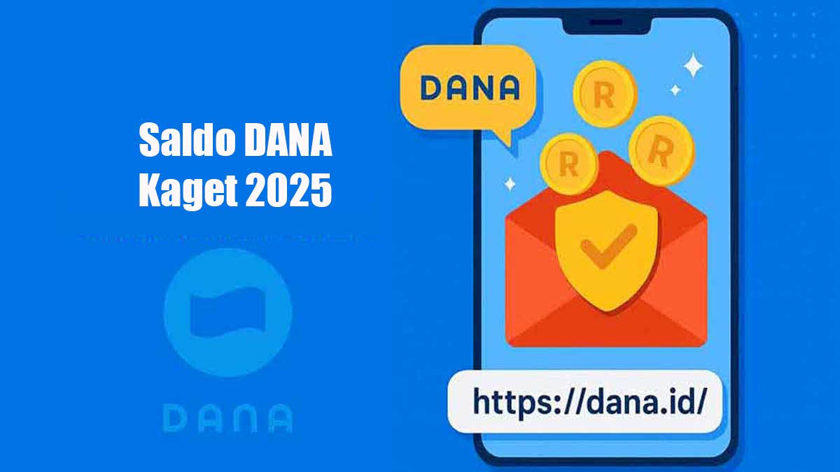 Cuan Saldo DANA Kaget Rp600 Ribu, Begini Cara Cek Penerima dan Klaimnya