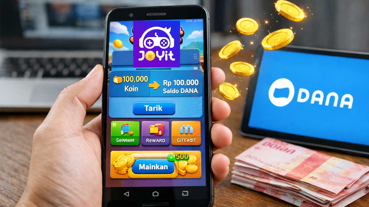 Cara Main Game JOYit untuk Dapat Saldo DANA Gratis, Anti Ribet!