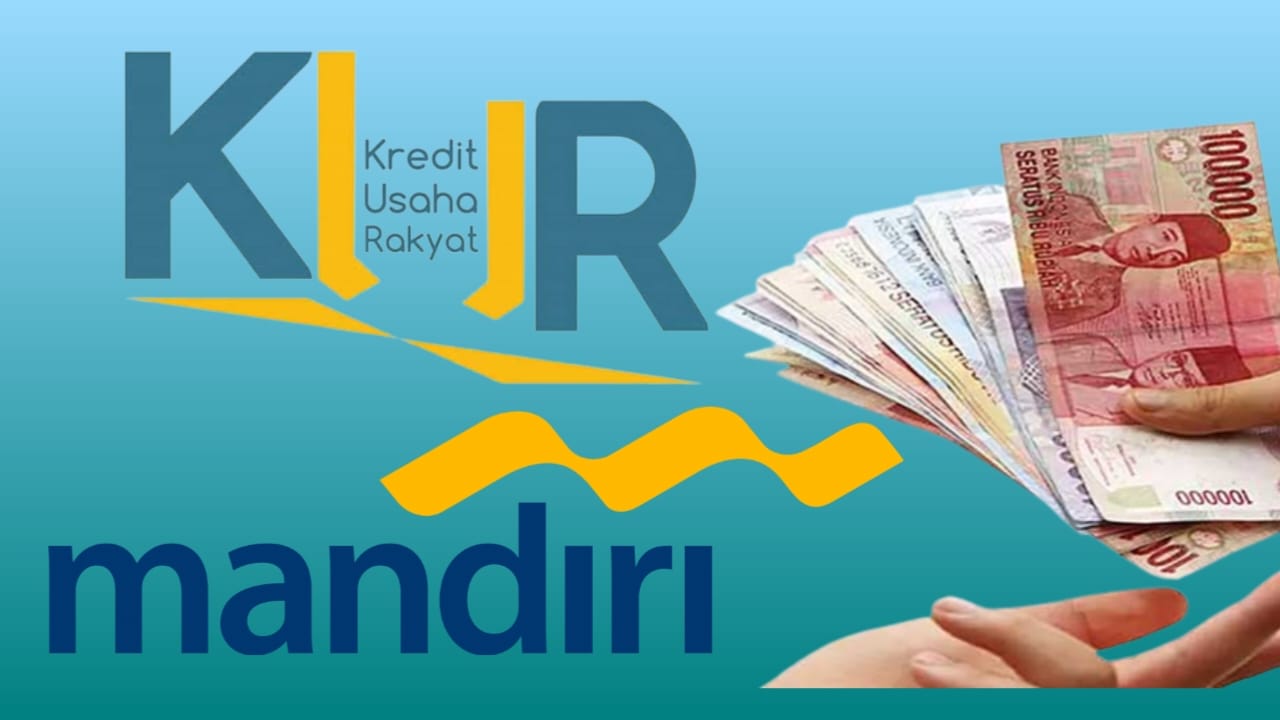 Pengajuan Pinjaman KUR Bank Mandiri Hingga 31 Desember 2023, Ini Syarat, Limit  dan Bunga