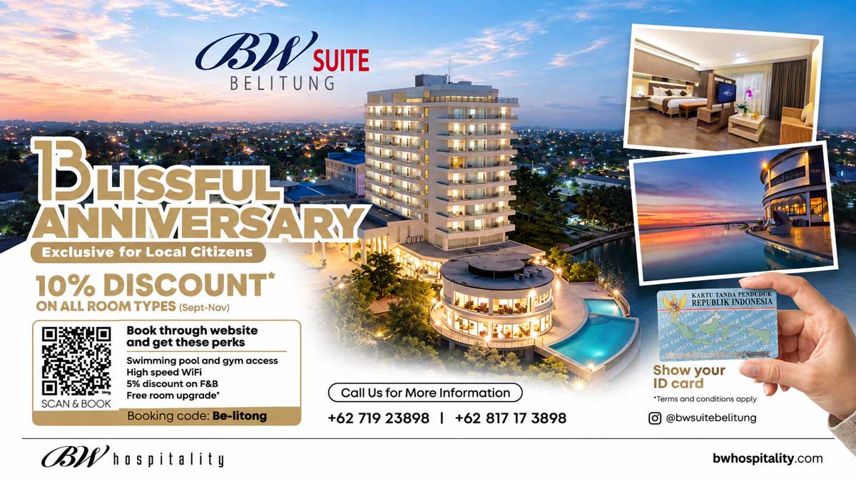 Promo 13 Tahun Hotel BW Suite Belitung, Hadirkan Diskon Kamar untuk Warga Lokal