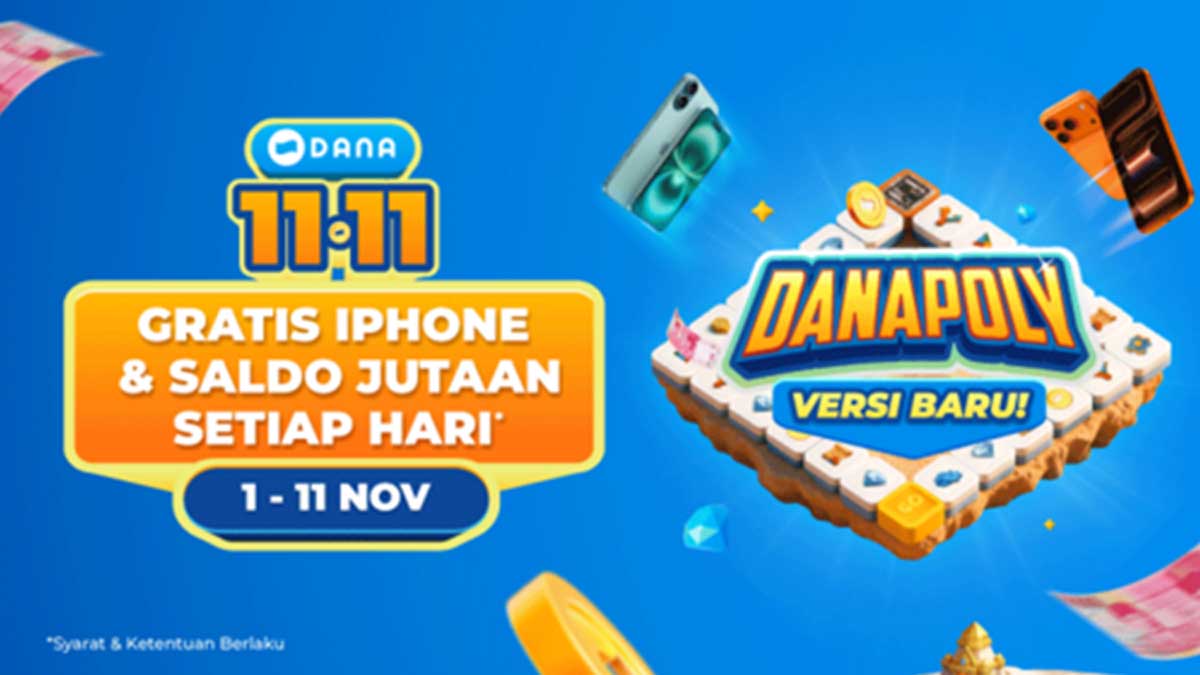 DANA 11.11 2025: Cara Main Game DANAPoly, Rebut iPhone 17 Pro dan Total Hadiah Rp3 Miliar