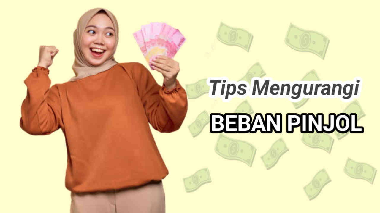 Tips Mengurangi Beban Pinjaman Online, Salah Satunya Nomor 4 Layak Dipikirkan