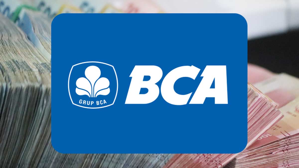 Cara Mudah Pinjam Uang di Bank BCA Tanpa Ribet 2025