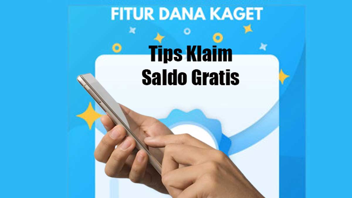 Mau Saldo Gratis? Ini Cara Klaim DANA Kaget 2025 Tanpa Drama!