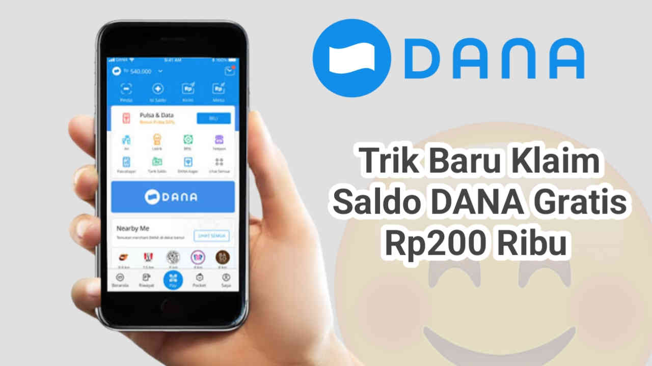 Trik Baru, Cuan Saldo DANA Gratis Rp200 Ribu Tanpa Undang Teman