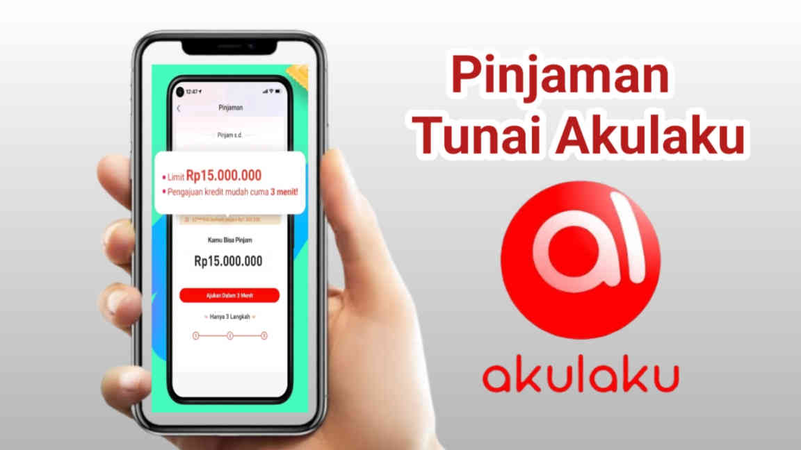 Tanpa BPJSTKU, Ini Cara Mudah Meminjam Uang di Akulaku Langsung Cair ke Rekening