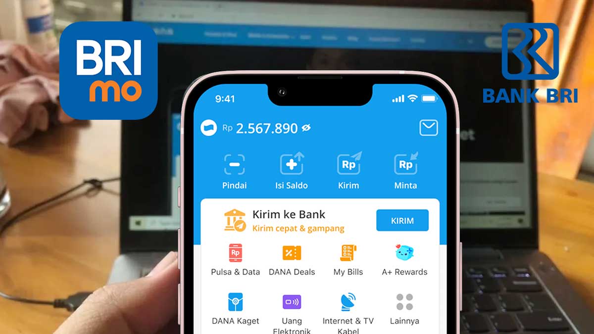 Cara Top Up Saldo DANA dari BRI via BRImo dan ATM, Murah dan Praktis
