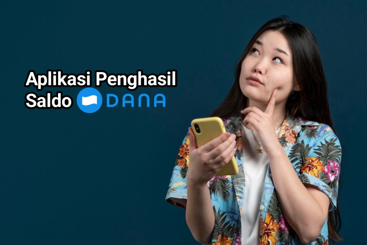 Jangan Tertipu! Begini Cara Memilih Aplikasi Penghasil Saldo DANA Gratis yang Aman