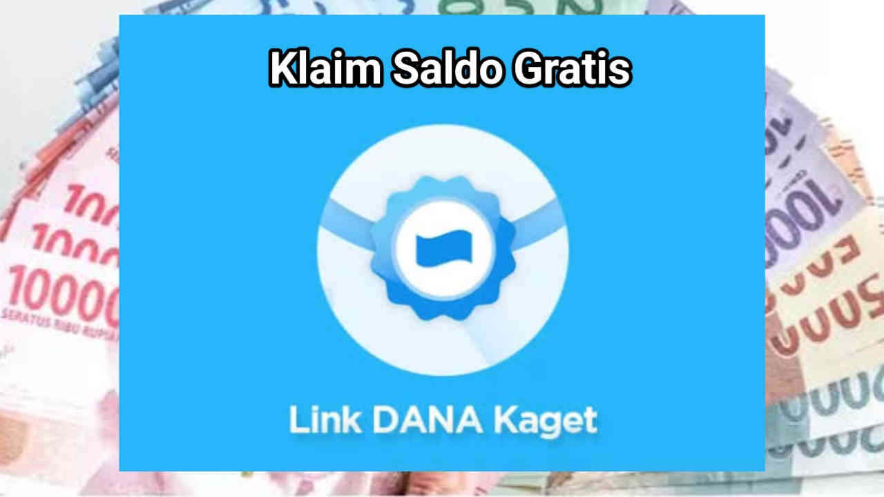 Cuan Long Weekend: Klik Link DANA Kaget & Dapatkan Saldo Gratis Rp111.000 Sekarang!