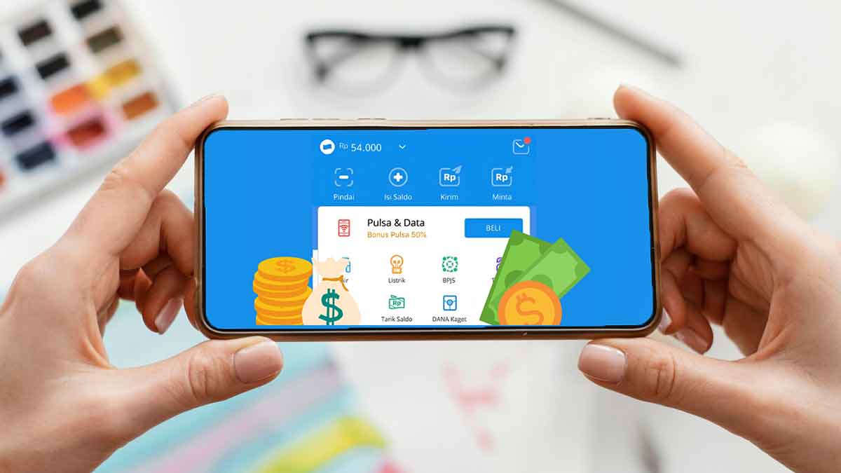 Cara Cepat Menambah Saldo DANA Hingga Ratusan Ribu Gratis!