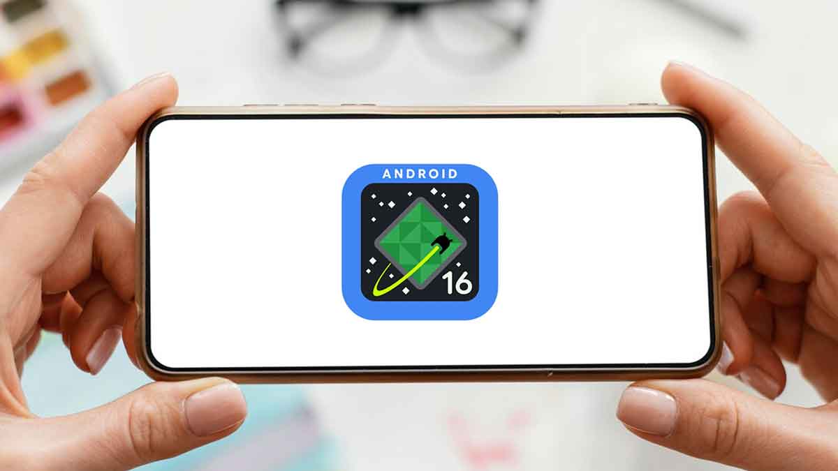 Google Kenalkan Android 16: Fitur Keamanan Baru Siap Bikin Hacker Angkat Tangan