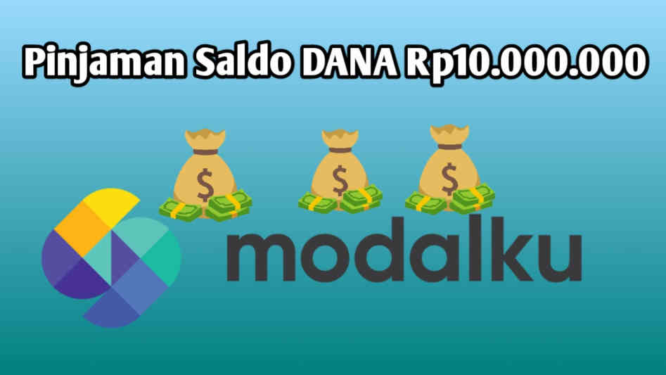 Pinjaman Online Aman: Cara Dapatkan Saldo DANA Rp10 Juta dengan Pinjol Modalku yang Terdaftar di OJK