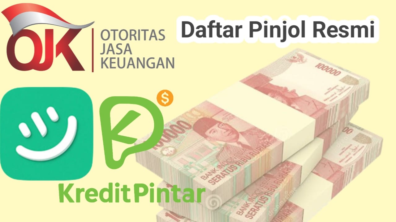 Daftar Aplikasi Pinjol Resmi OJK Bunga Rendah dan Cepat Cair 2023