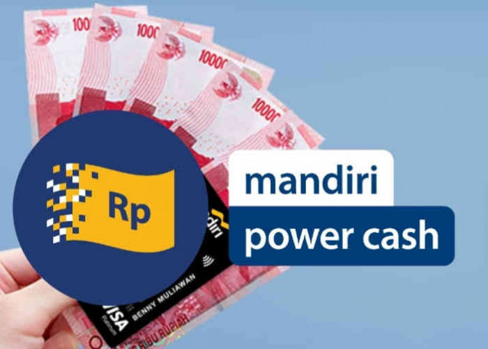 Pinjaman Online Bank Mandiri: Cara Pinjam Dana Power Cash Limit Mulai Rp 1 Juta Bunga 0 Persen