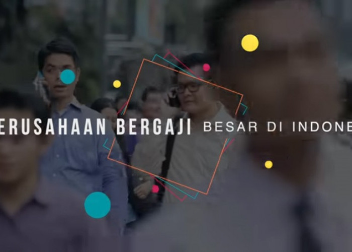 Inilah Impian Para Pencari Kerja! 9 Perusahaan di Indonesia dengan Gaji Tinggi
