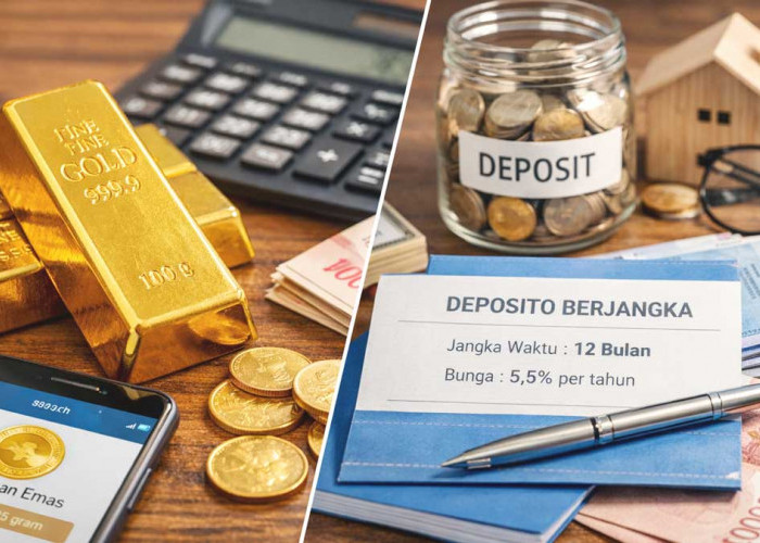 Investasi Emas dan Deposito untuk Pemula di 2026, Lebih Aman Mana?