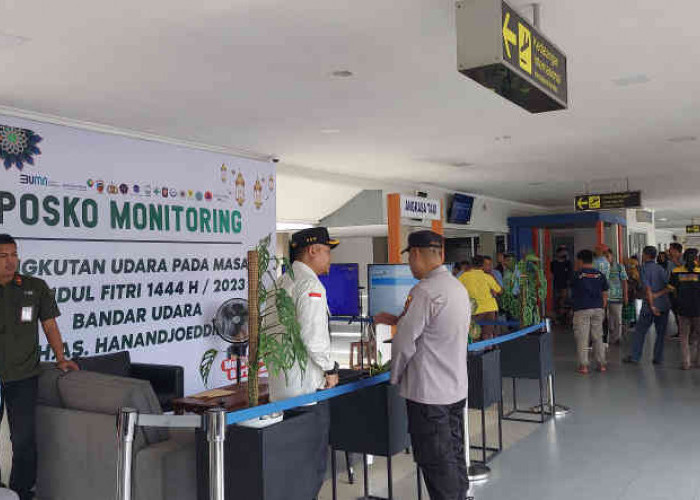 Bandara H.AS Hanandjoeddin Siap Layani Arus Mudik dan Balik Lebaran, Buka Posko Monitoring Terpadu