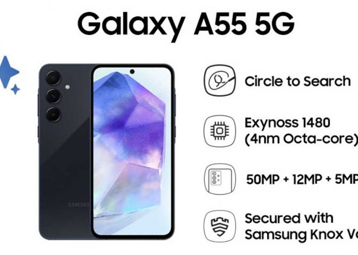 Masih Worth It! Ini Alasan Samsung Galaxy A55 5G Tetap Jadi Pilihan di 2025