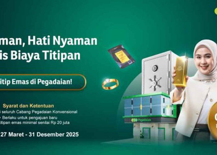 Promo Pegadaian 2025: Titip Emas Gratis Biaya Setahun, Begini Cara Daftarnya