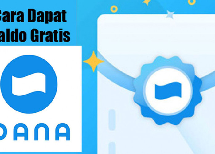 Begini Cara Dapat Saldo DANA Gratis Rp200.000 Hari Ini, Langsung Cair!