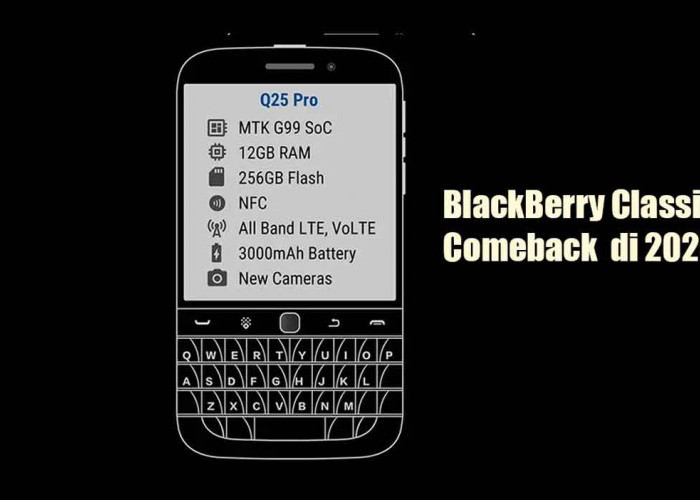 BlackBerry Classic Q20 Kembali dengan Spesifikasi Lebih Modern, Siap Rilis Agustus 2025