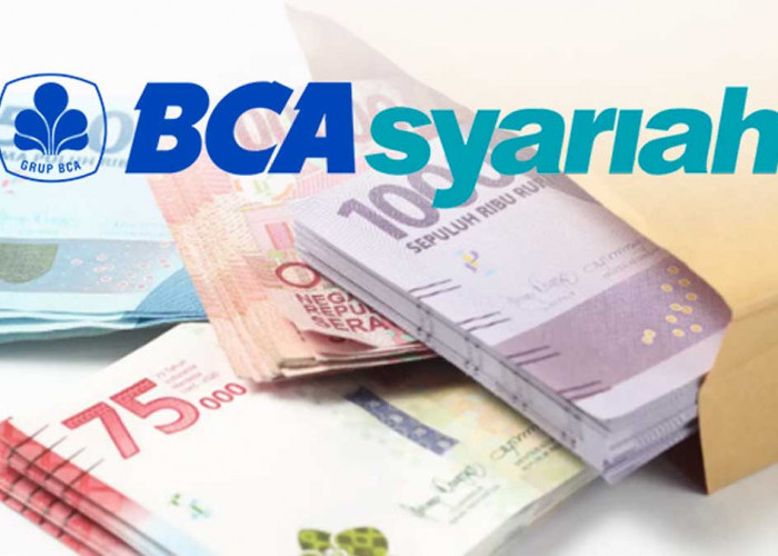 Keunggulan Pinjaman BCA Syariah Solusi Modal Usaha di 2025, Ini Syarat dan Cara Pengajuan