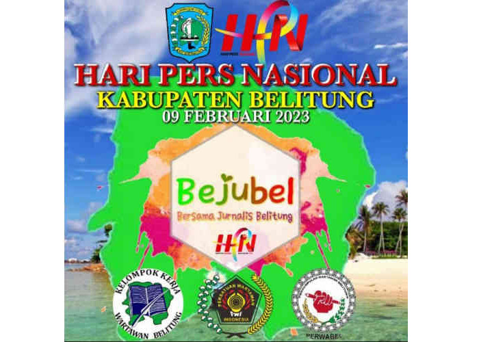 Peringatan HPN 2023 di Belitung, Bejubel Gelar Berbagai Kegiatan