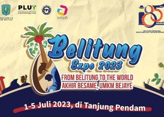 Besok Belitung Expo 2023 Dibuka, Bakal Dimeriahkan Artis Ibu Kota