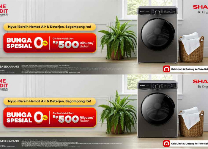  Cicilan Mesin Cuci Sharp Mulai Rp500 Ribuan! Promo Tenor 6 Bulan Cuma Bayar 5x