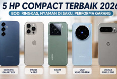 5 HP Compact Terbaik 2026, Bodi Ringkas tapi Performa Ngebut