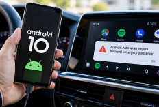 Jutaan Pengguna Android 10 Terancam Kehilangan Android Auto, Google Beri Peringatan