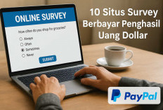 10 Situs Survey Berbayar Penghasil Uang Dollar, Bisa Cair ke PayPal