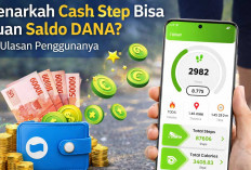 Benarkah Aplikasi Cash Step Bisa Cuan Saldo DANA? Ini Ulasan Penggunanya
