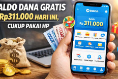 4 Cara Klaim Saldo DANA Gratis Rp311.000 Hari Ini, Cukup Pakai HP